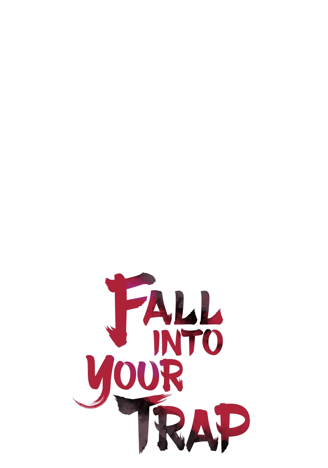 Read Fall Into Your Trap chapter 47 image 22 on Lezhin