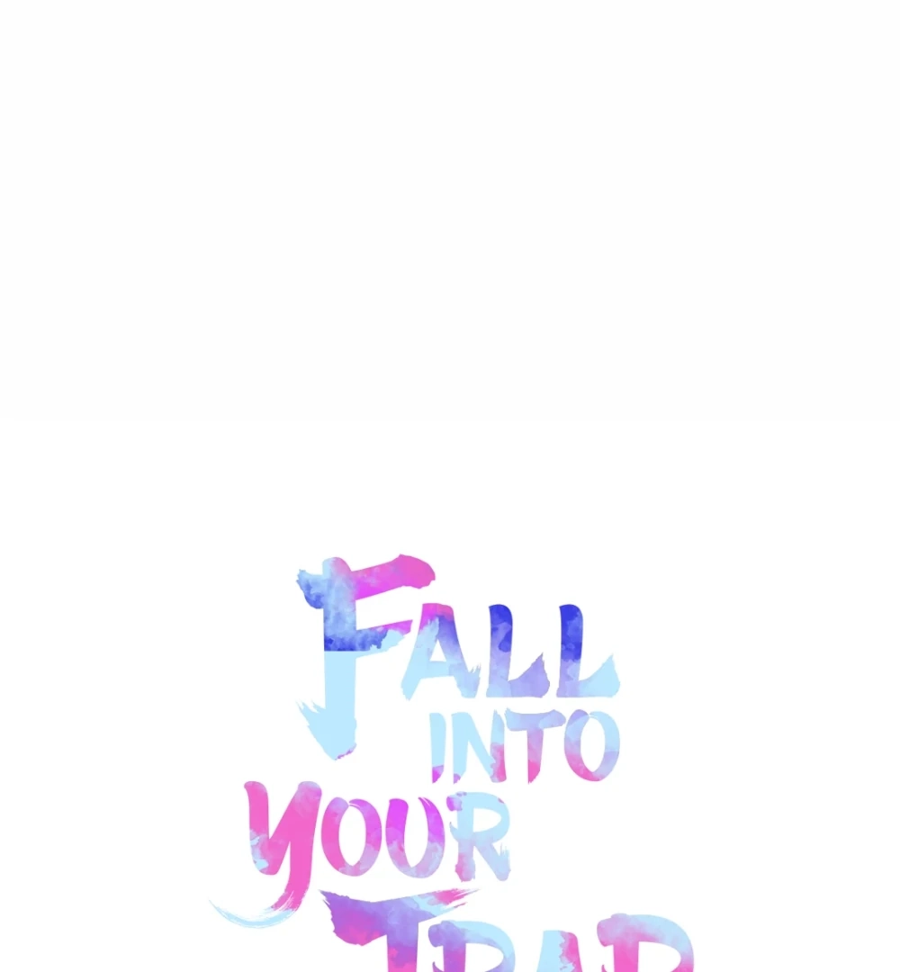 Read Fall Into Your Trap chapter 75 image 21 on Lezhin