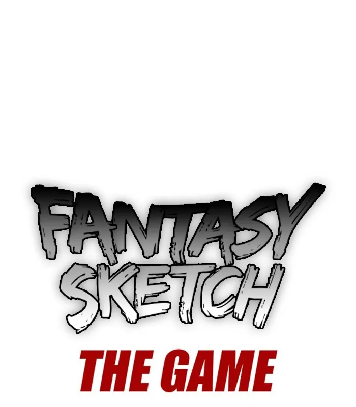 Read Fantasy Sketch - The Game chapter 25 image 73 on Lezhin