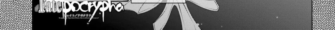 Read Fate/Apocrypha chapter 6 image 1 on Lezhin