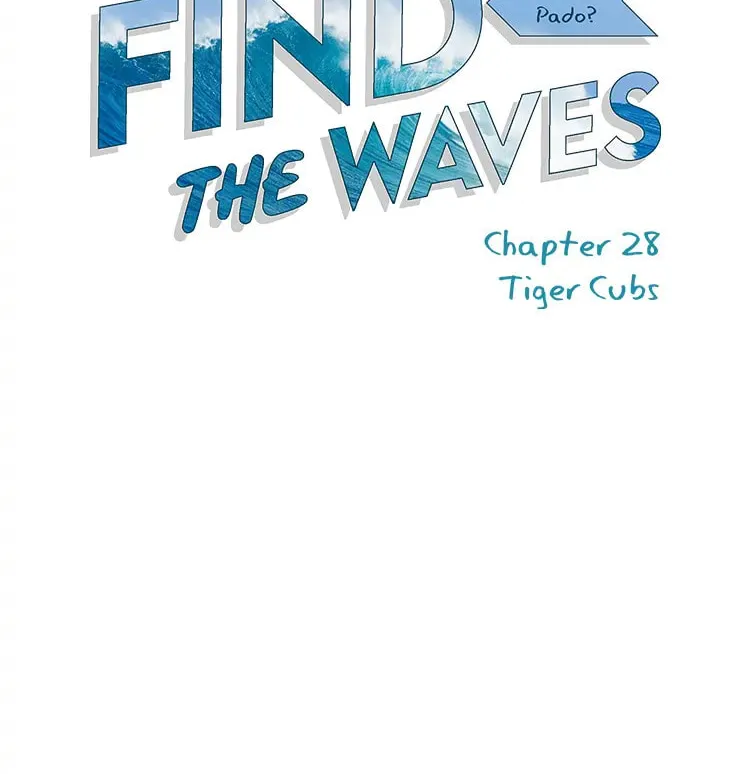 Read Find the Waves chapter 28 image 7 on Lezhin