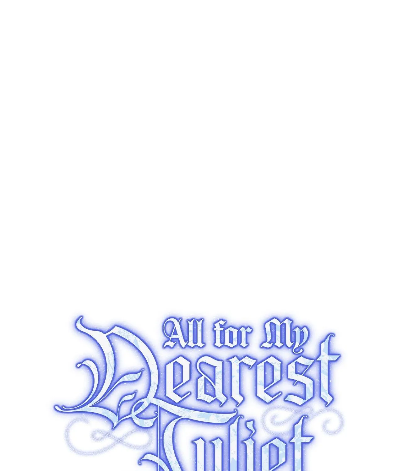 Read For The Beautiful Juliet chapter 31 image 1 on Lezhin