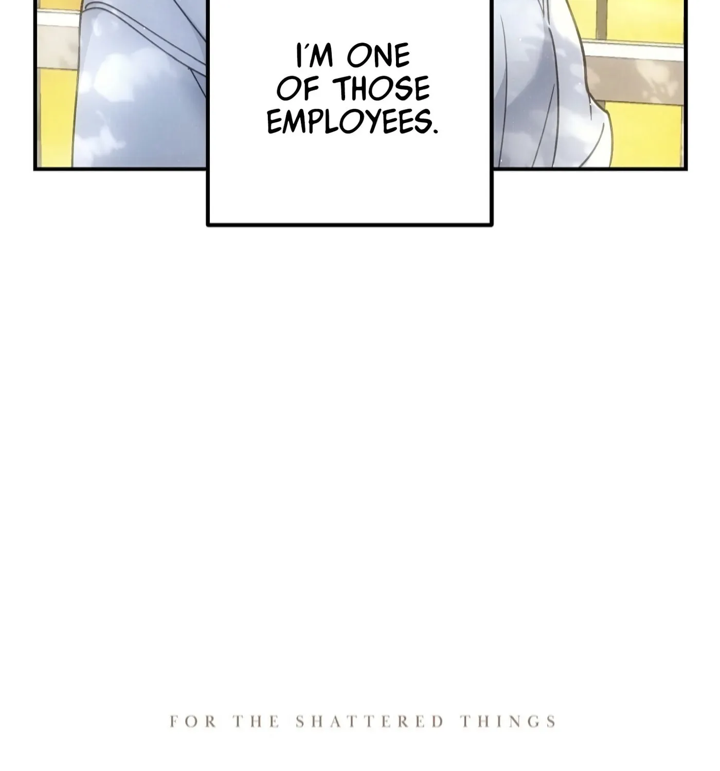 For the Shattered Things Chapter 1 page 56 - 