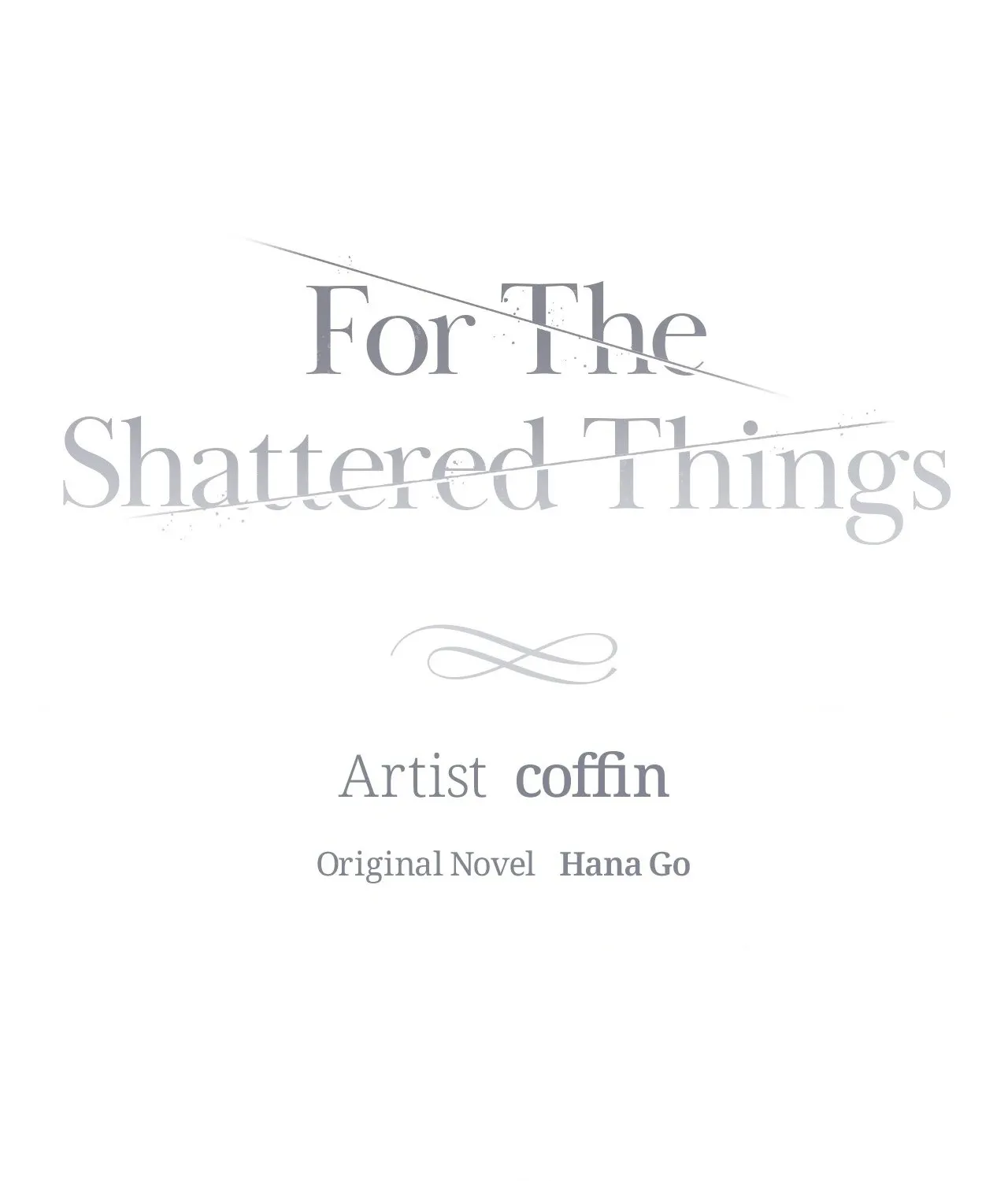 For the Shattered Things Chapter 18 page 22 - 