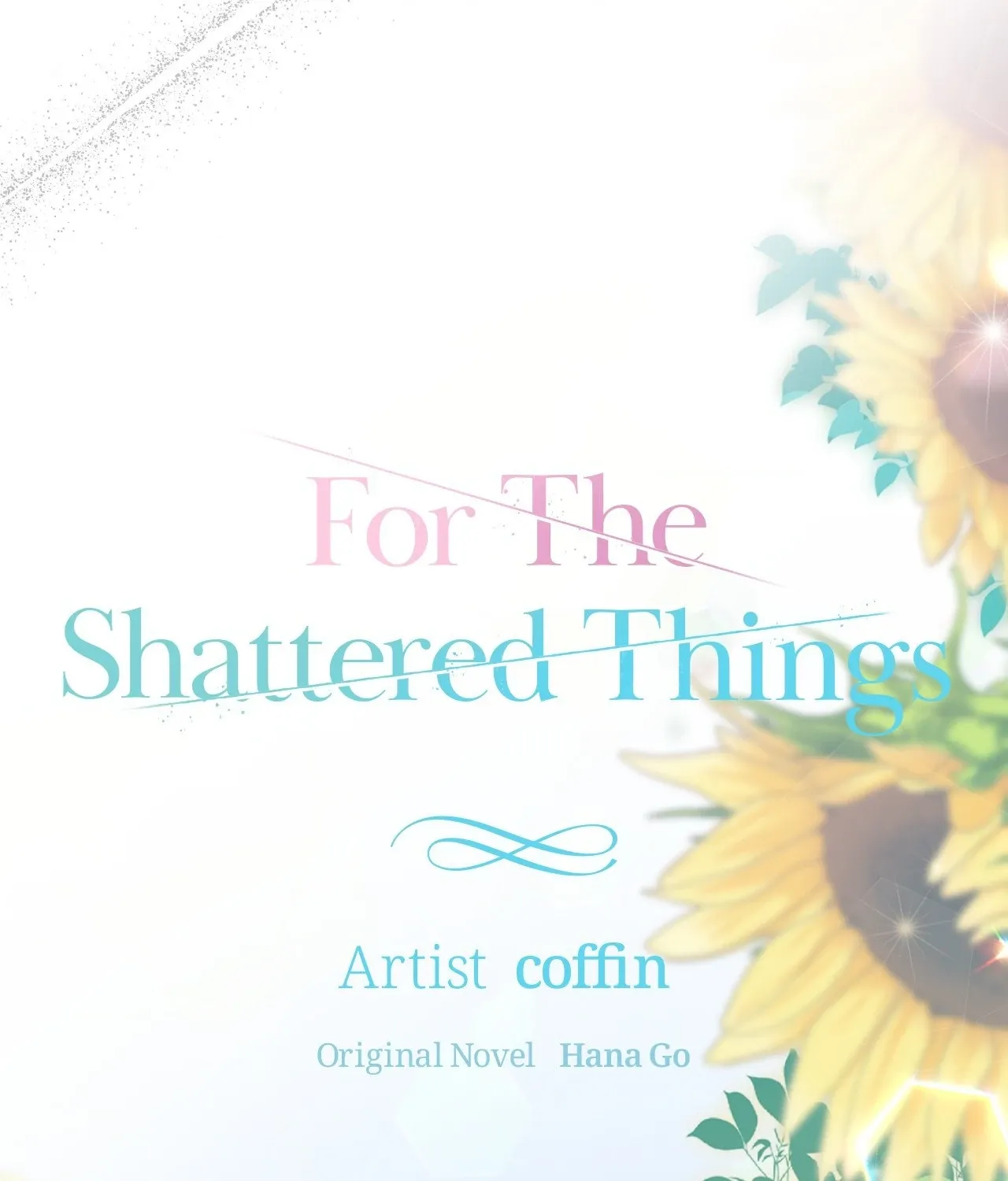 For the Shattered Things Chapter 21 page 28 - 