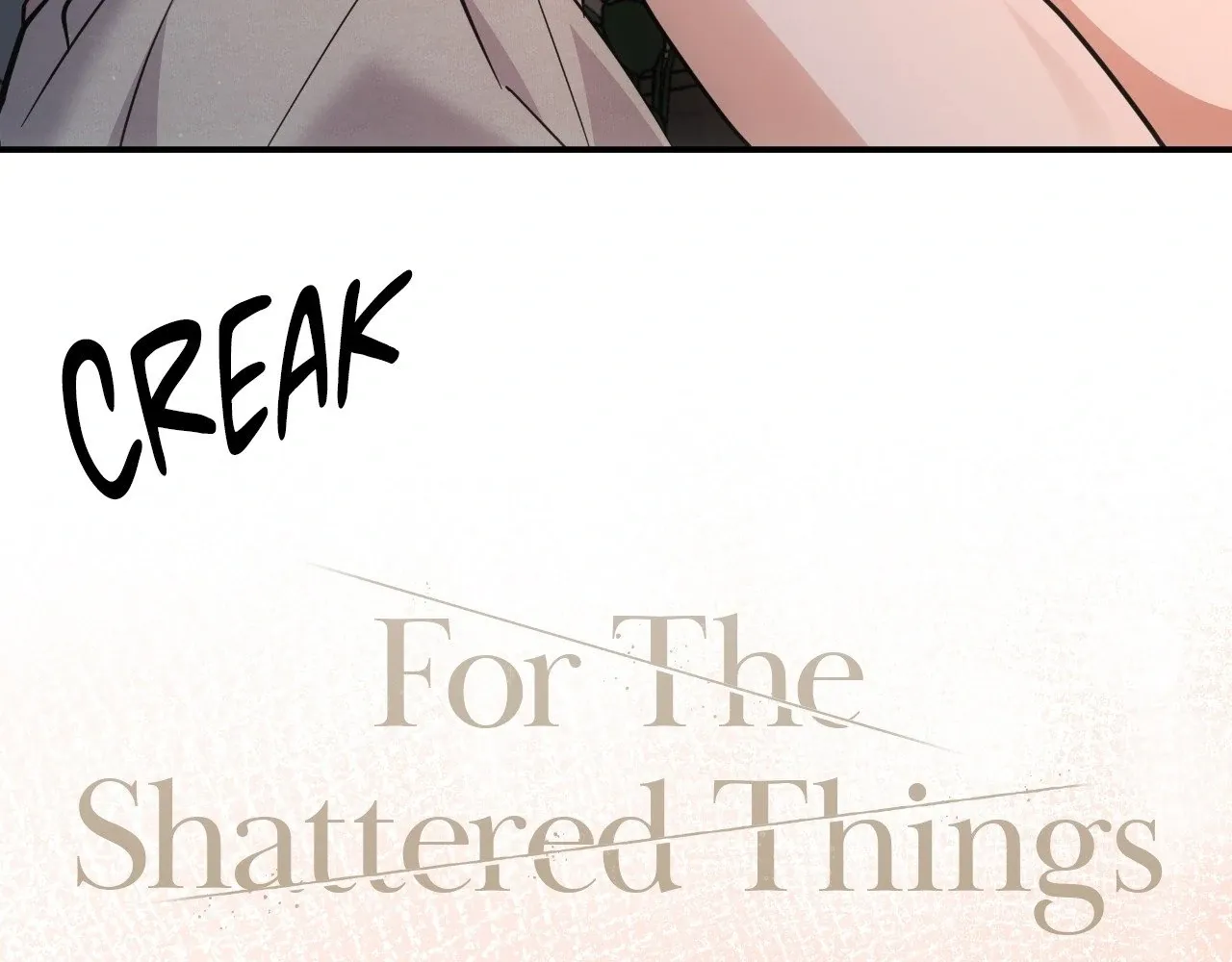 For the Shattered Things Chapter 31 page 19 - 