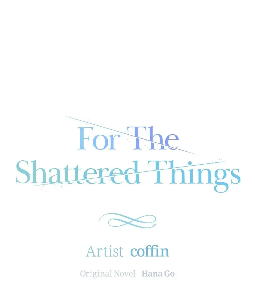 For the Shattered Things Chapter 34 page 24 - 