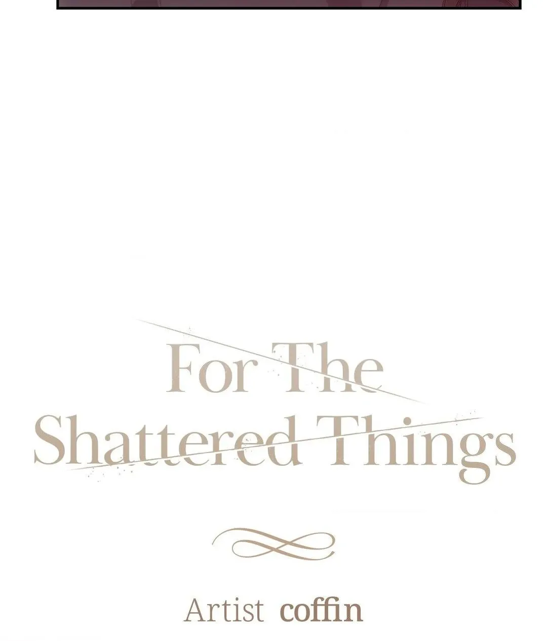 For the Shattered Things Chapter 38 page 31 - 