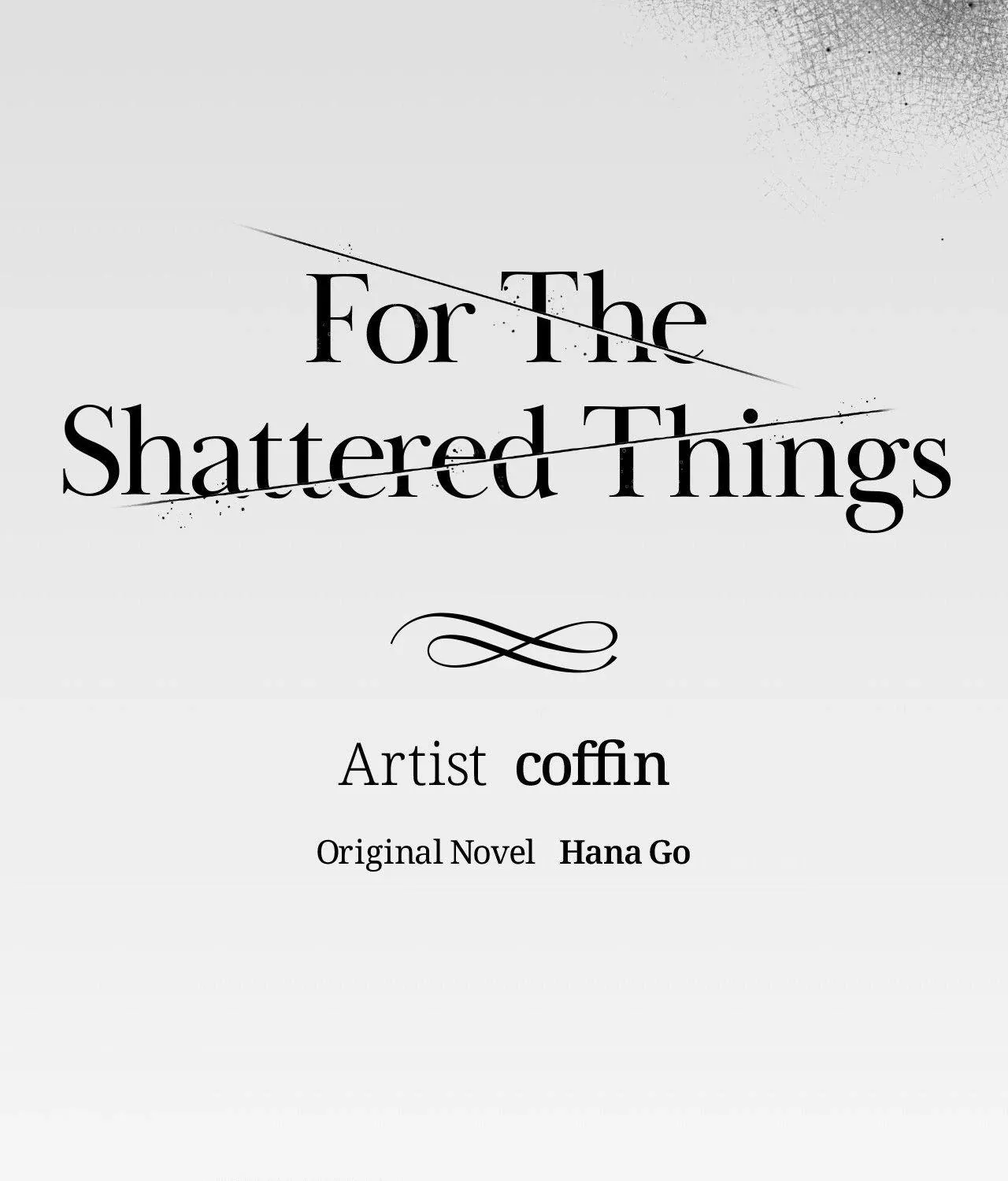 For the Shattered Things Chapter 45 page 41 - 