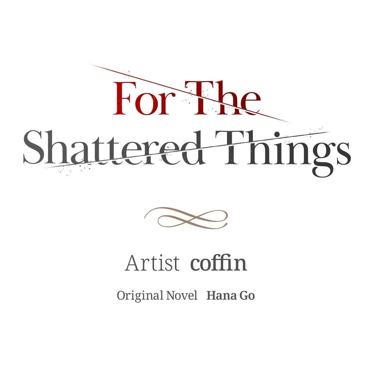 For the Shattered Things Chapter 48 page 2 - 