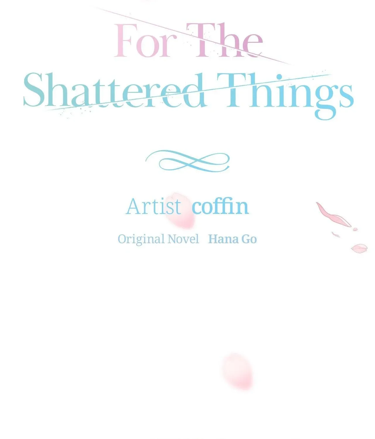 For the Shattered Things Chapter 50 page 29 - 