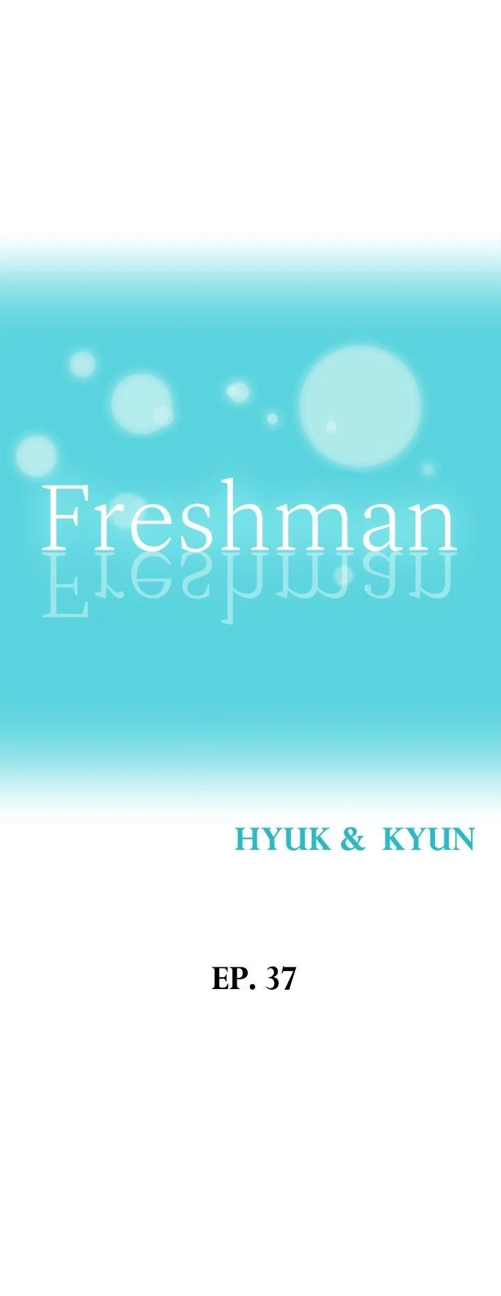 Read Freshman chapter 37 image 2 on Lezhin