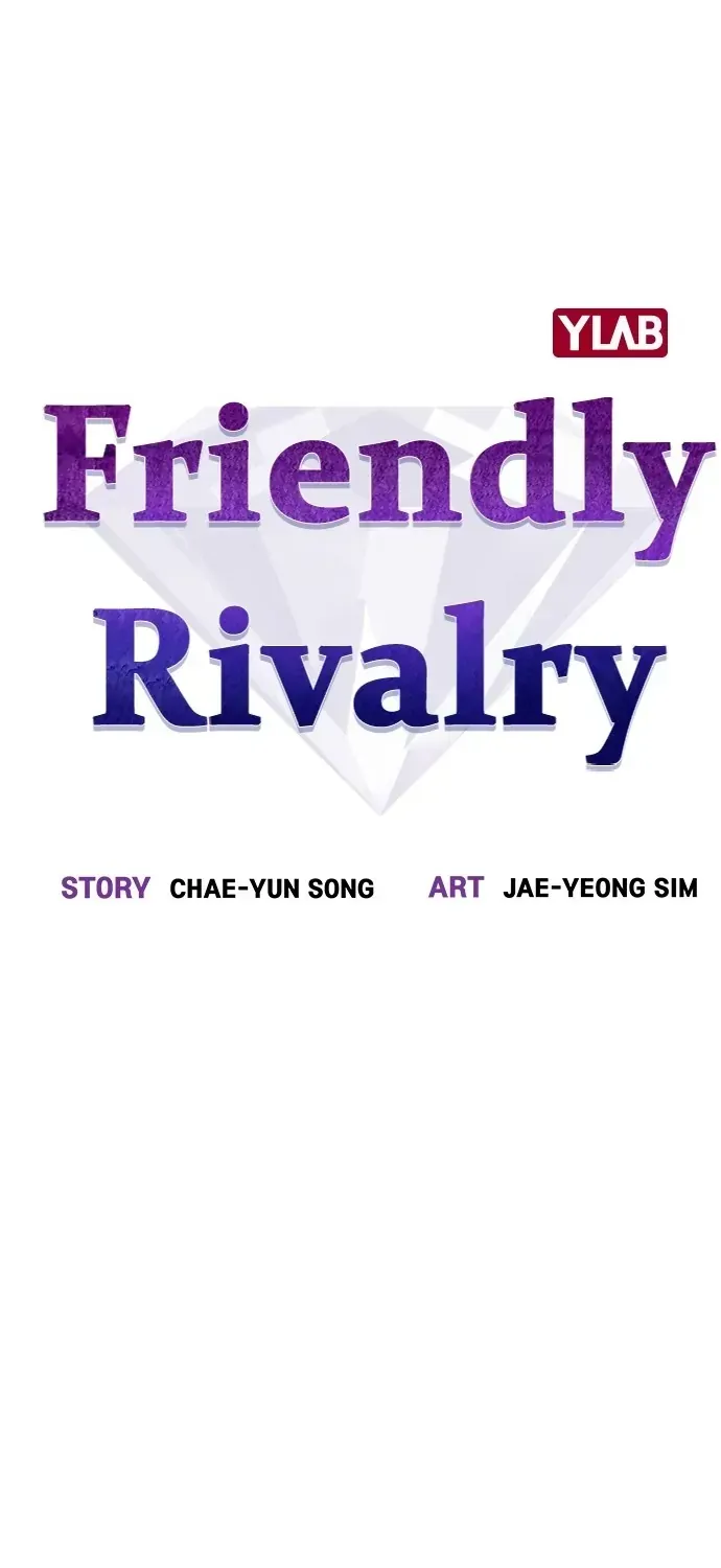 Read Friendly Competition chapter 34 image 11 on Lezhin