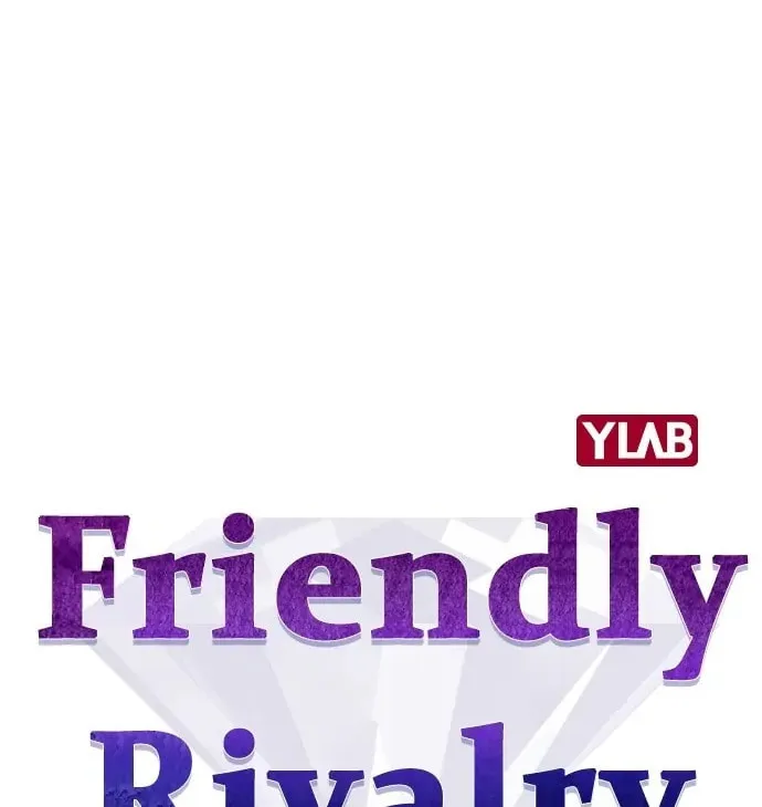 Read Friendly Rivalry chapter 18 image 6 on Lezhin