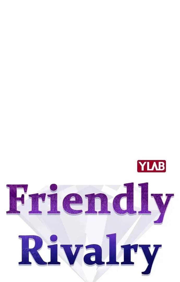 Read Friendly Rivalry chapter 41 image 16 on Lezhin