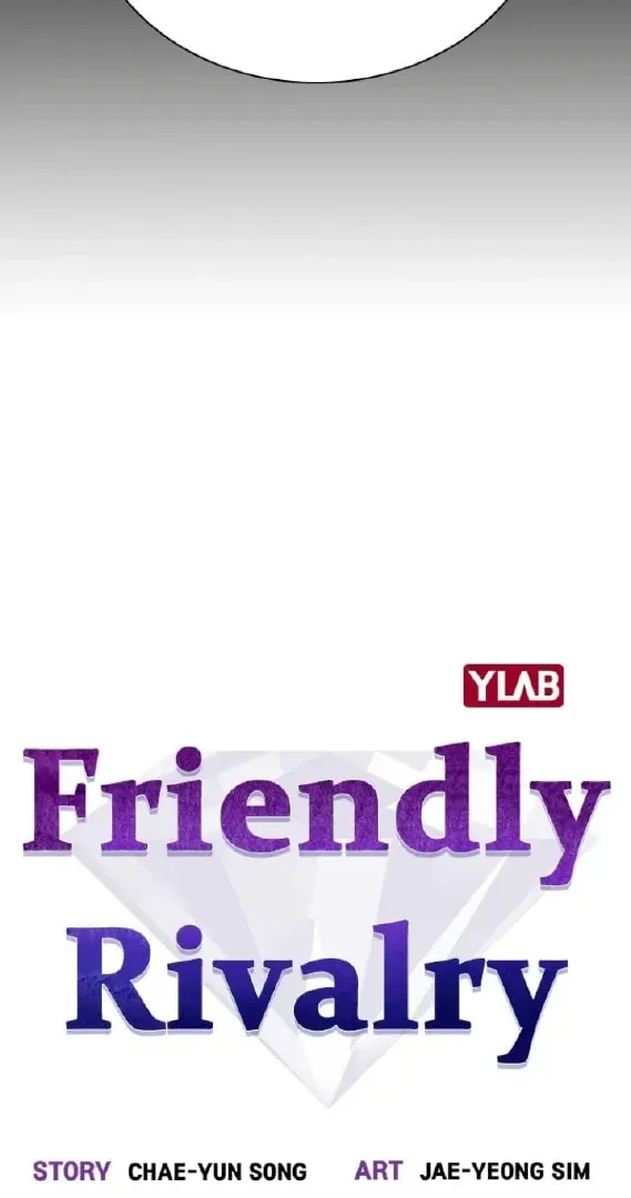 Read Friendly Rivalry chapter 47 image 7 on Lezhin
