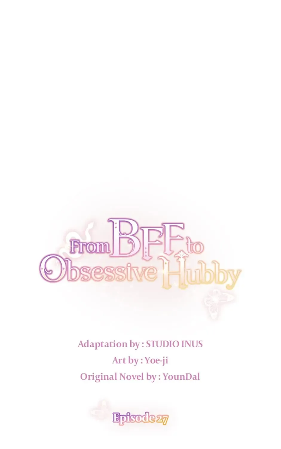 Read From BFF to Obsessive Hubby chapter 27 image 24 on Lezhin
