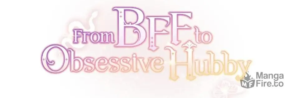 Read From BFF to Obsessive Hubby chapter 36 image 35 on Lezhin