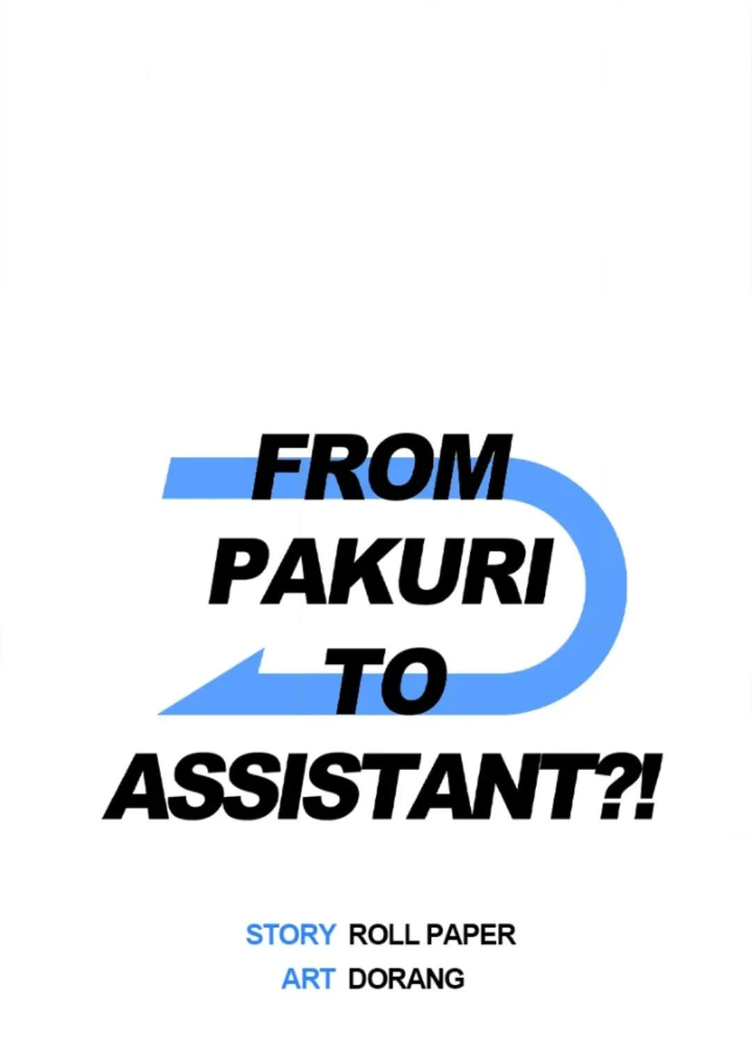 Read From Pakuri To Assistant?! chapter 20 image 2 on Lezhin