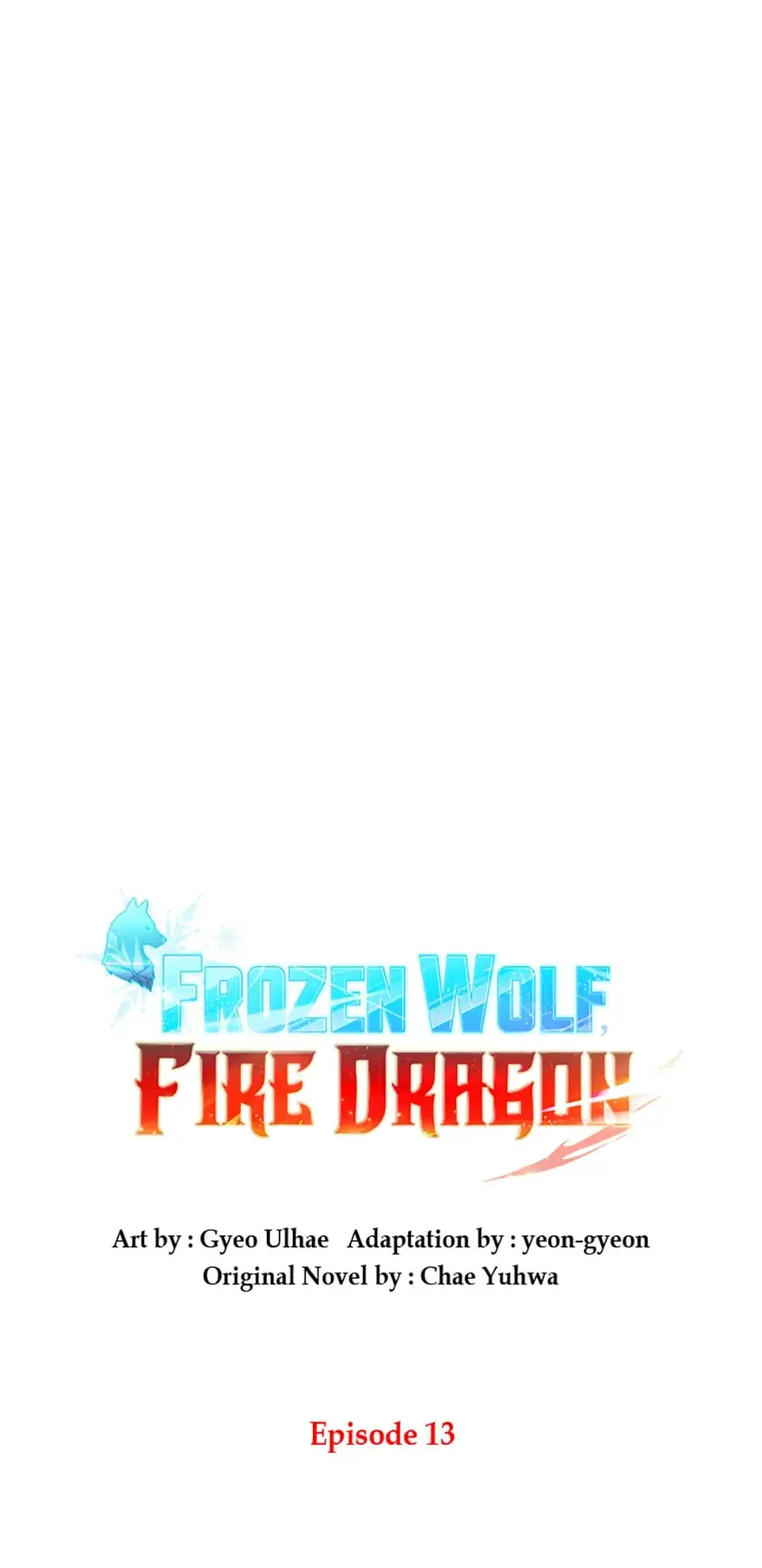 Read Frozen Wolf, Fire Dragon chapter 13 image 2 on Lezhin