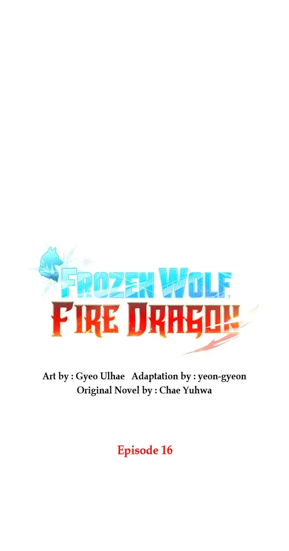 Read Frozen Wolf, Fire Dragon chapter 16 image 7 on Lezhin