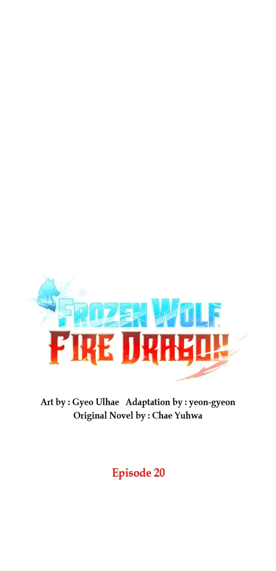 Read Frozen Wolf, Fire Dragon chapter 20 image 6 on Lezhin