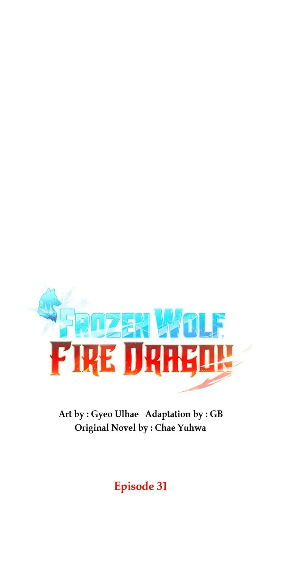 Read Frozen Wolf, Fire Dragon chapter 31 image 3 on Lezhin