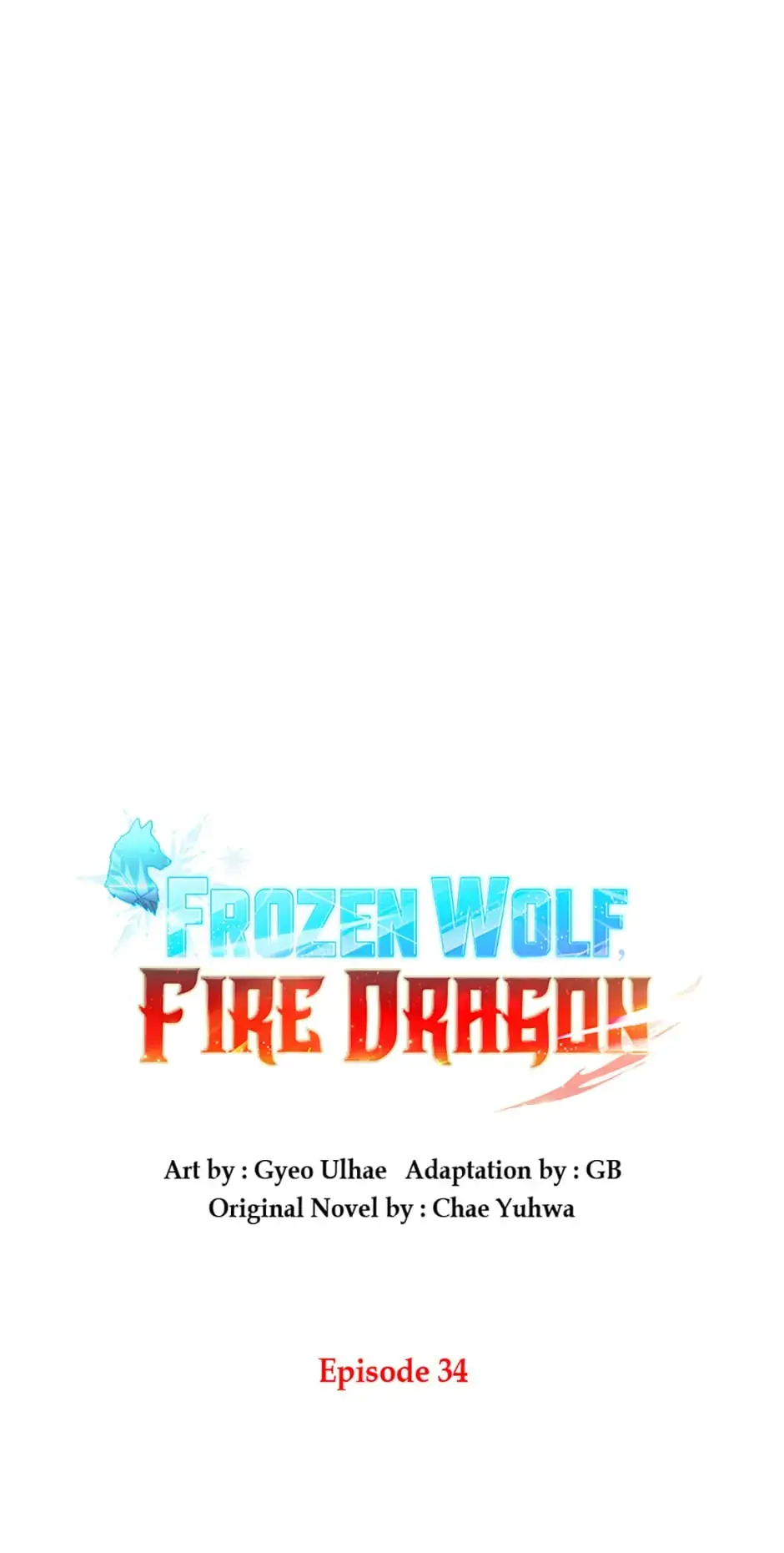 Read Frozen Wolf, Fire Dragon chapter 34 image 33 on Lezhin