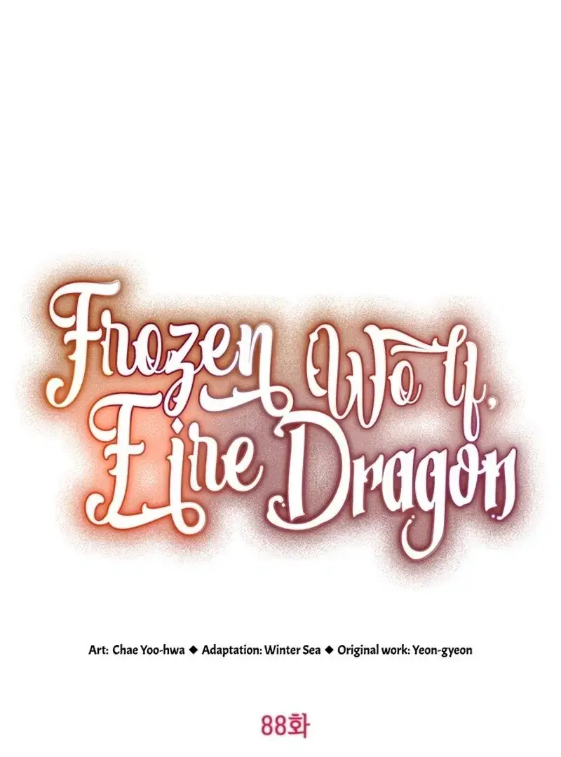 Read Frozen Wolf, Fire Dragon chapter 88 image 22 on Lezhin