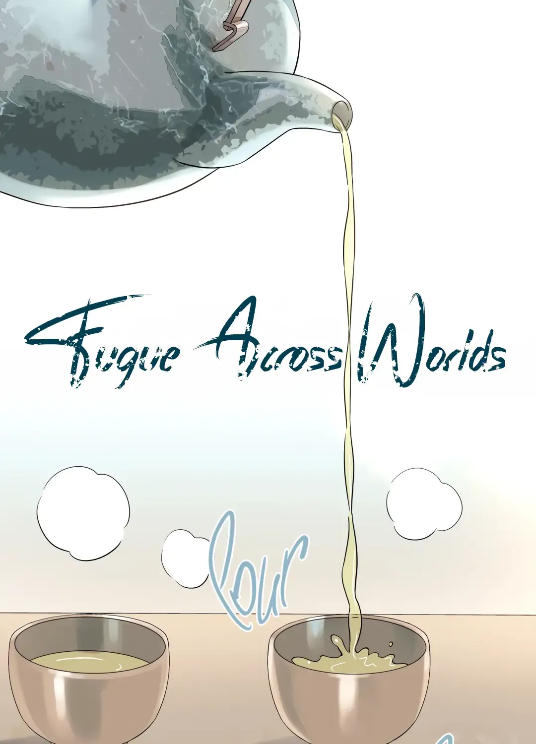 Read Fugue Across Worlds chapter 30 image 8 on Lezhin