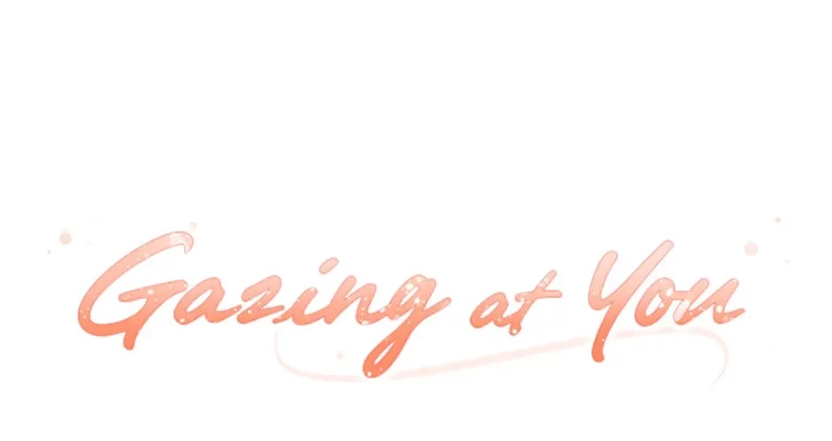 Gazing at You Chapter 32 page 62 - 