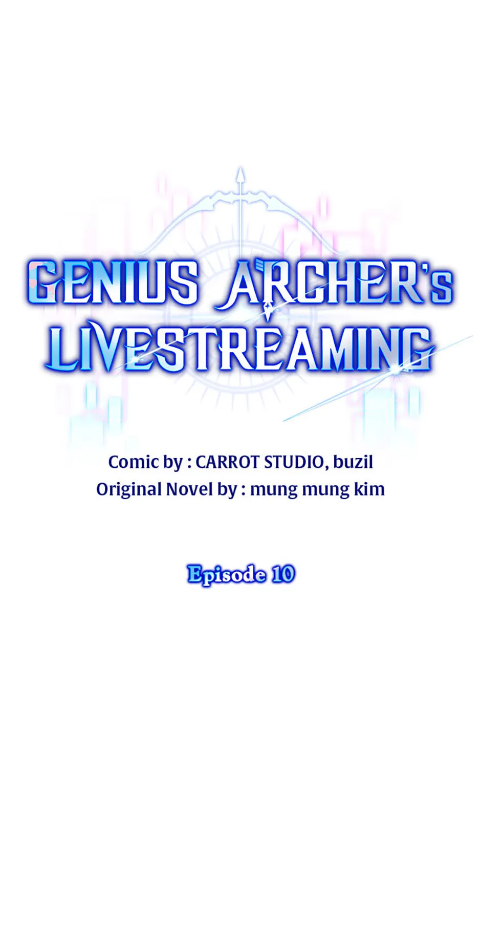Genius Archer's Livestreaming Chapter 10 page 8 - 