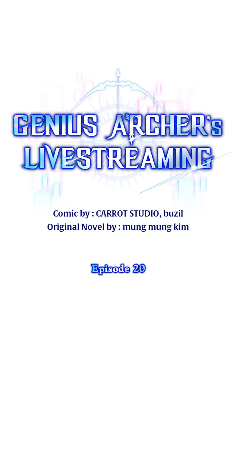 Genius Archer's Livestreaming Chapter 20 page 4 - 