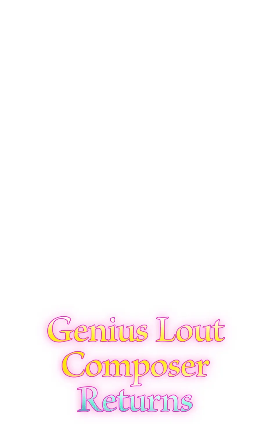 Read Genius Lout Composer Returns chapter 13 image 166 on Lezhin