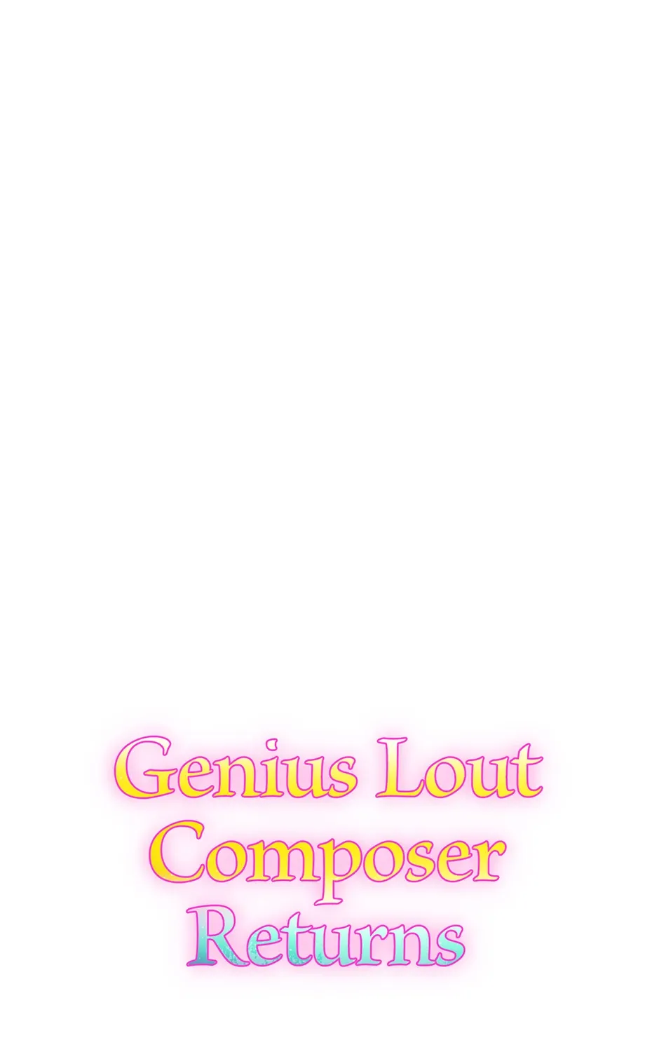 Read Genius Lout Composer Returns chapter 2 image 178 on Lezhin