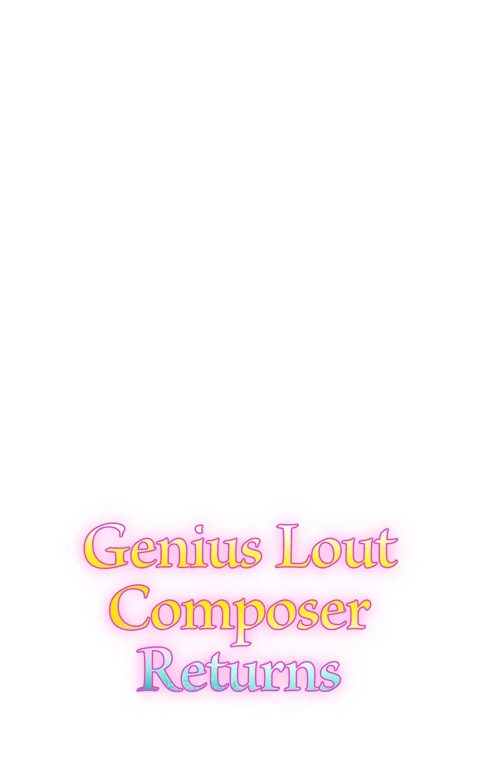 Read Genius Lout Composer Returns chapter 23 image 139 on Lezhin