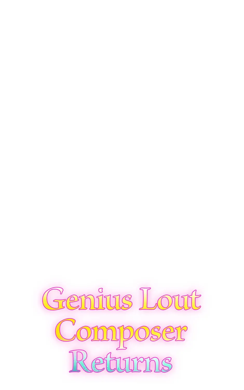 Read Genius Lout Composer Returns chapter 26 image 172 on Lezhin