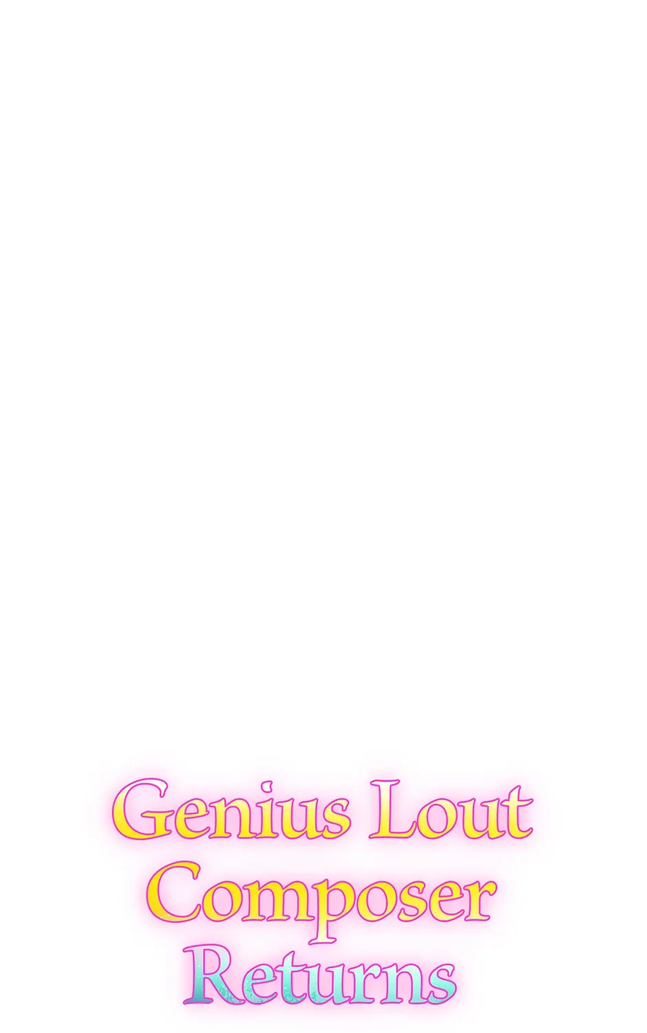 Read Genius Lout Composer Returns chapter 27 image 155 on Lezhin