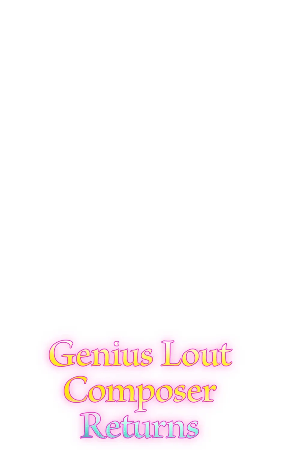 Read Genius Lout Composer Returns chapter 29 image 167 on Lezhin