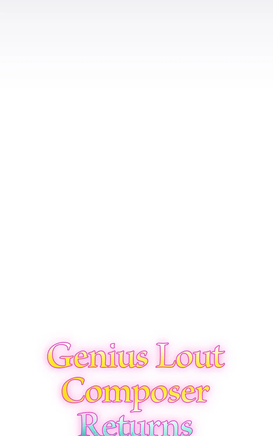 Read Genius Lout Composer Returns chapter 4 image 165 on Lezhin