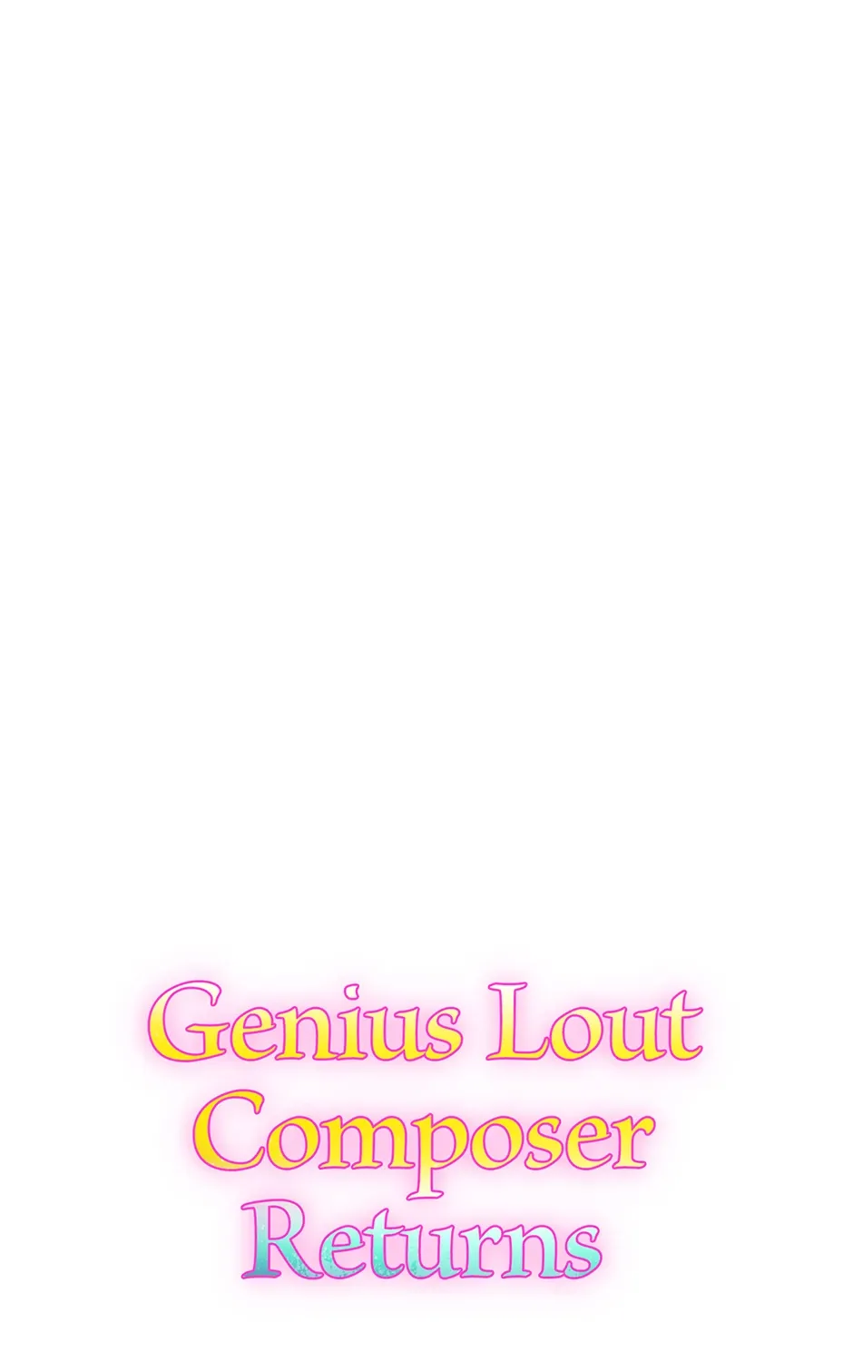 Read Genius Lout Composer Returns chapter 40 image 223 on Lezhin