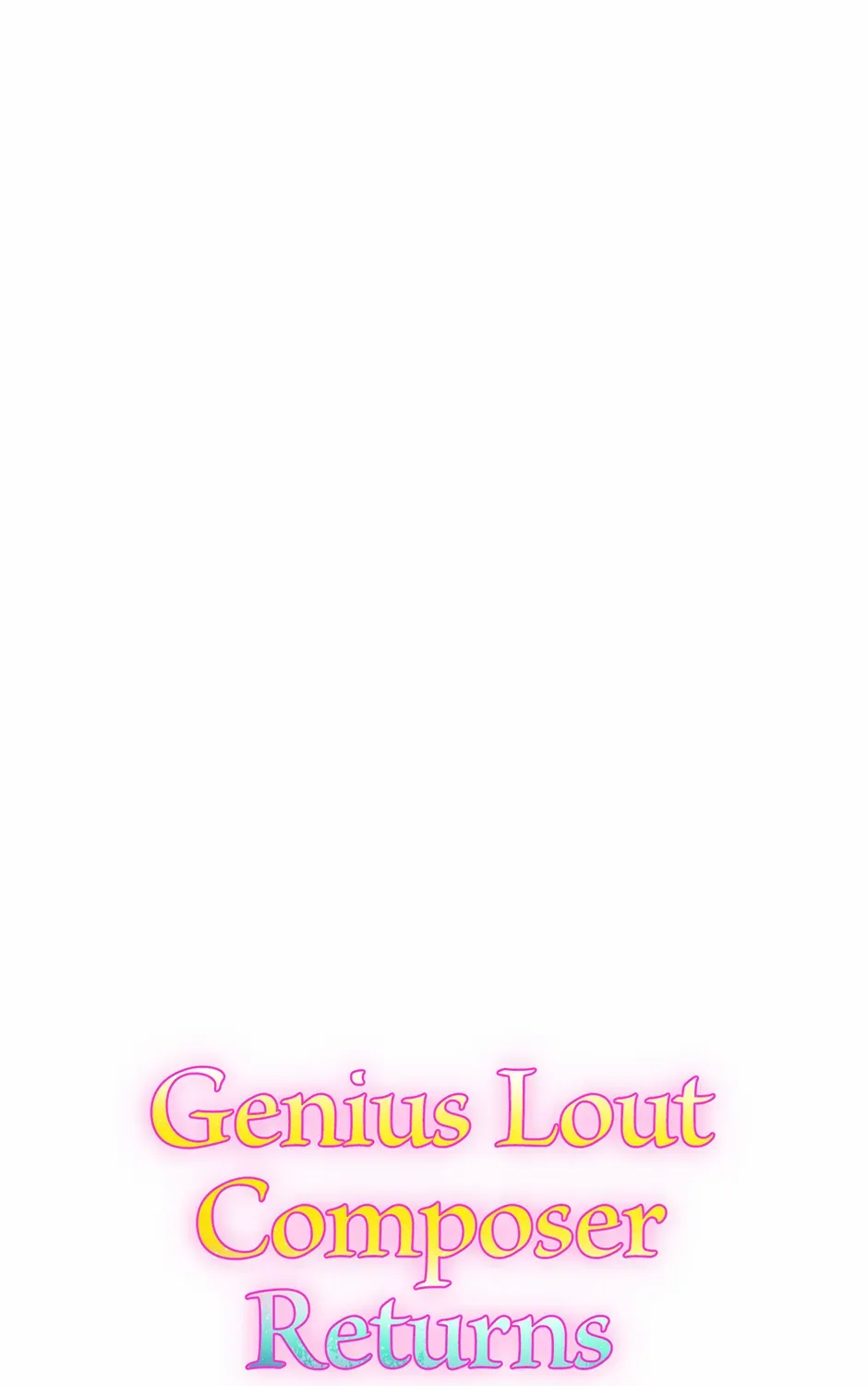 Read Genius Lout Composer Returns chapter 50 image 233 on Lezhin