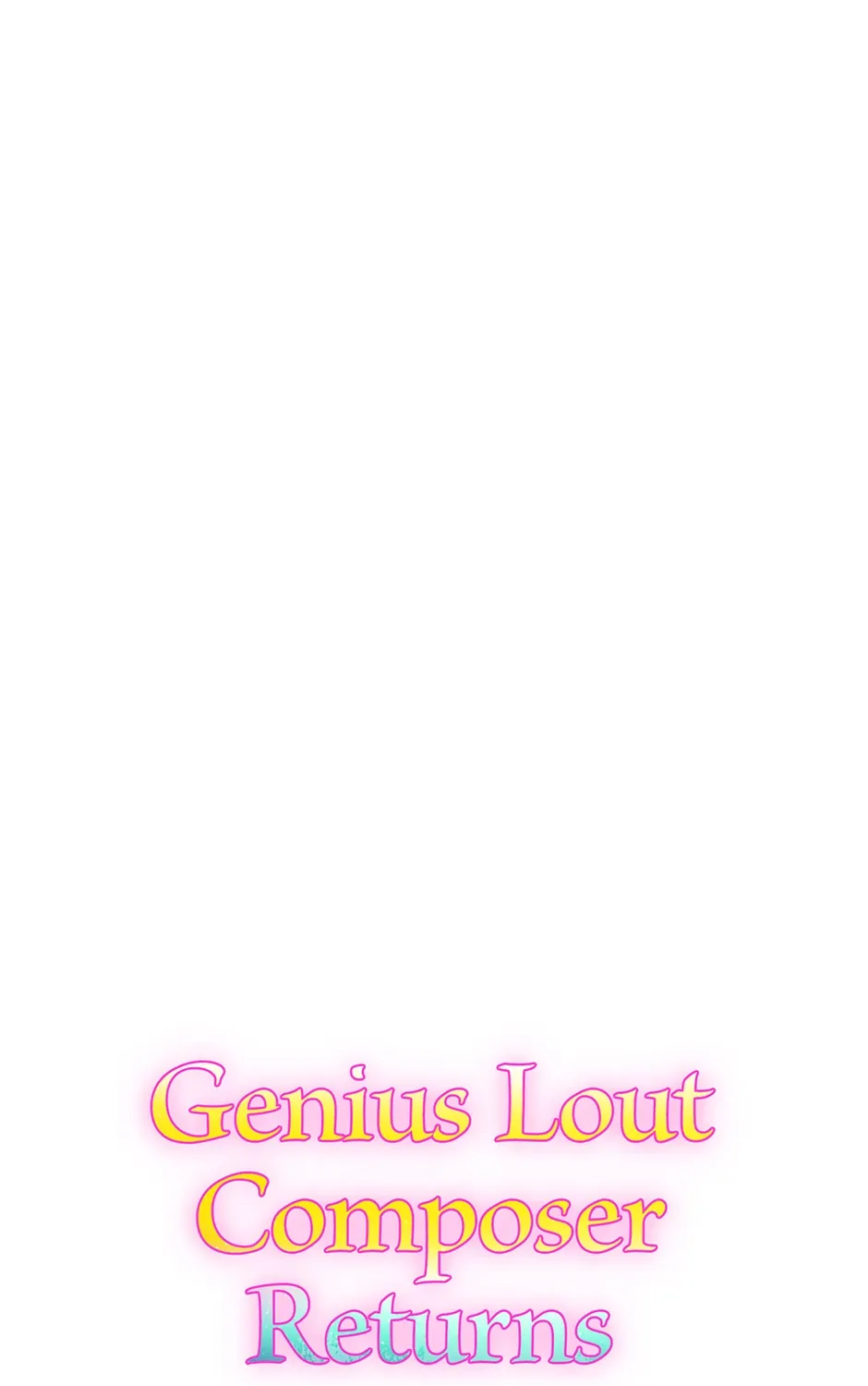 Read Genius Lout Composer Returns chapter 7 image 189 on Lezhin