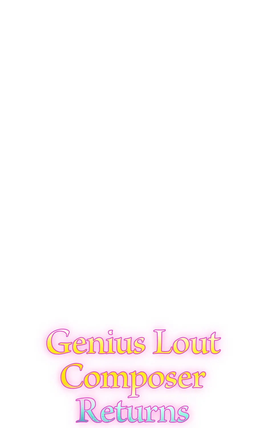 Read Genius Lout Composer Returns chapter 9 image 183 on Lezhin