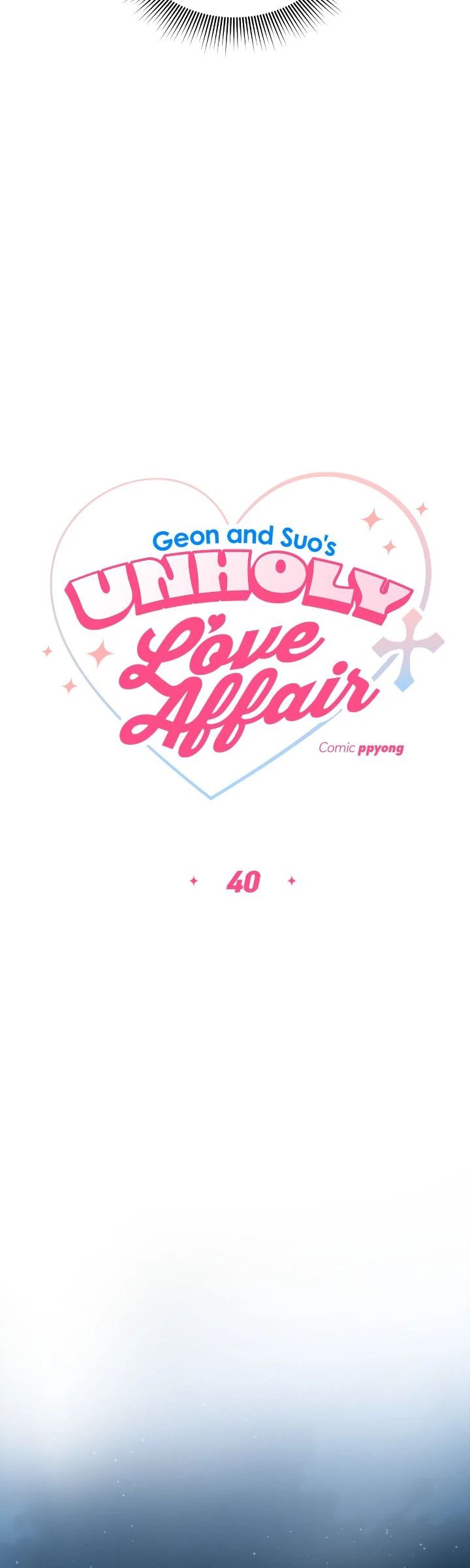 Geon and Suo’s Unholy Love Affair Chapter 40 page 6 - 