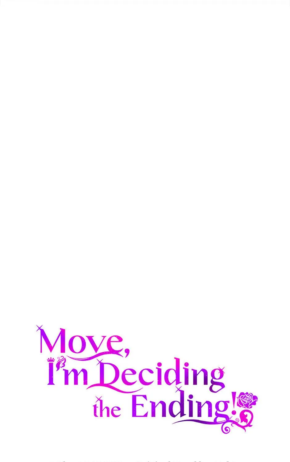 Get Out of My Way, I Will Decide the Ending Chapter 20 page 41 - 