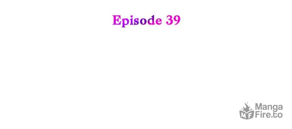 Get Out of My Way, I Will Decide the Ending Chapter 39 page 50 - 