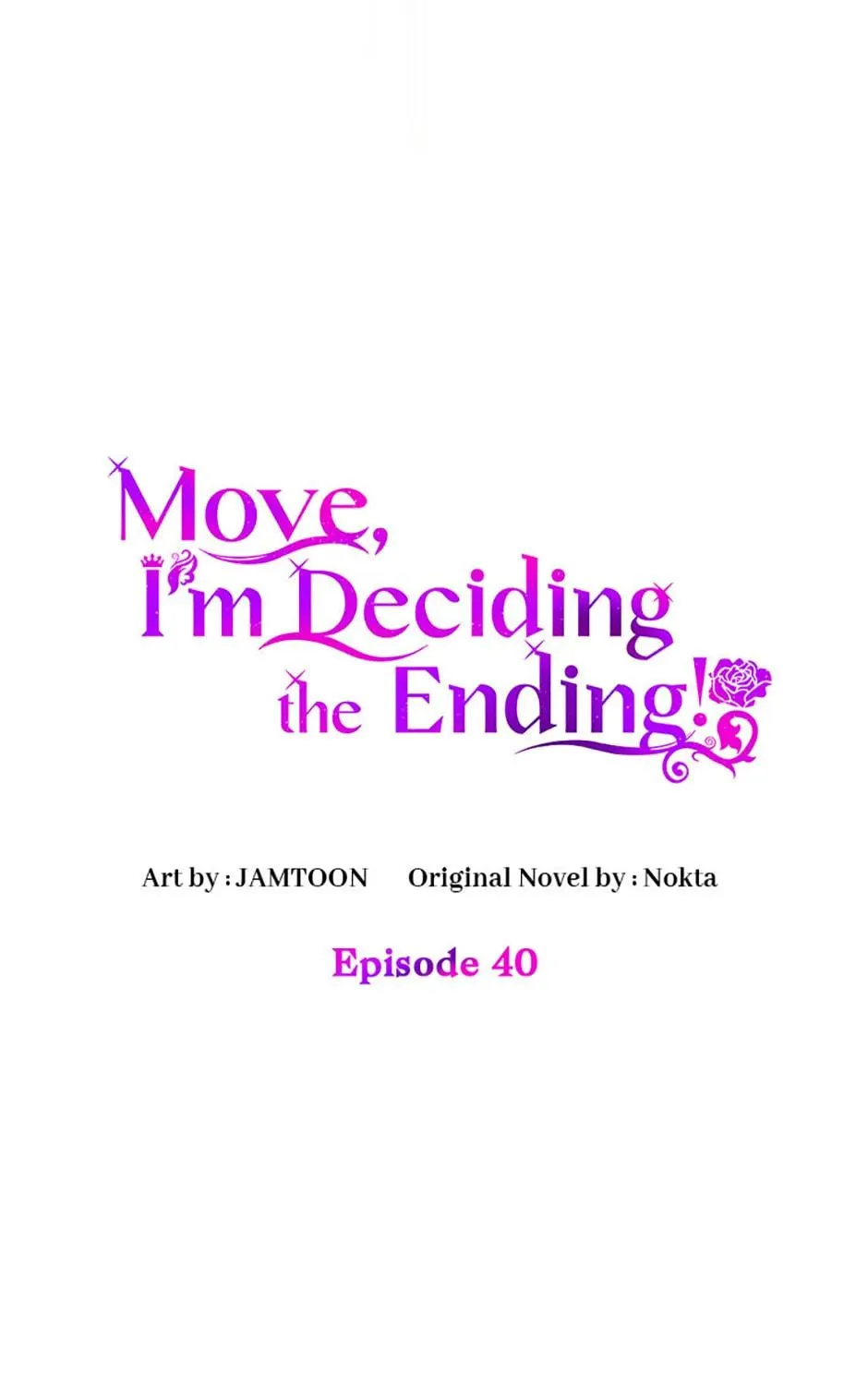 Get Out of My Way, I Will Decide the Ending Chapter 40 page 41 - 