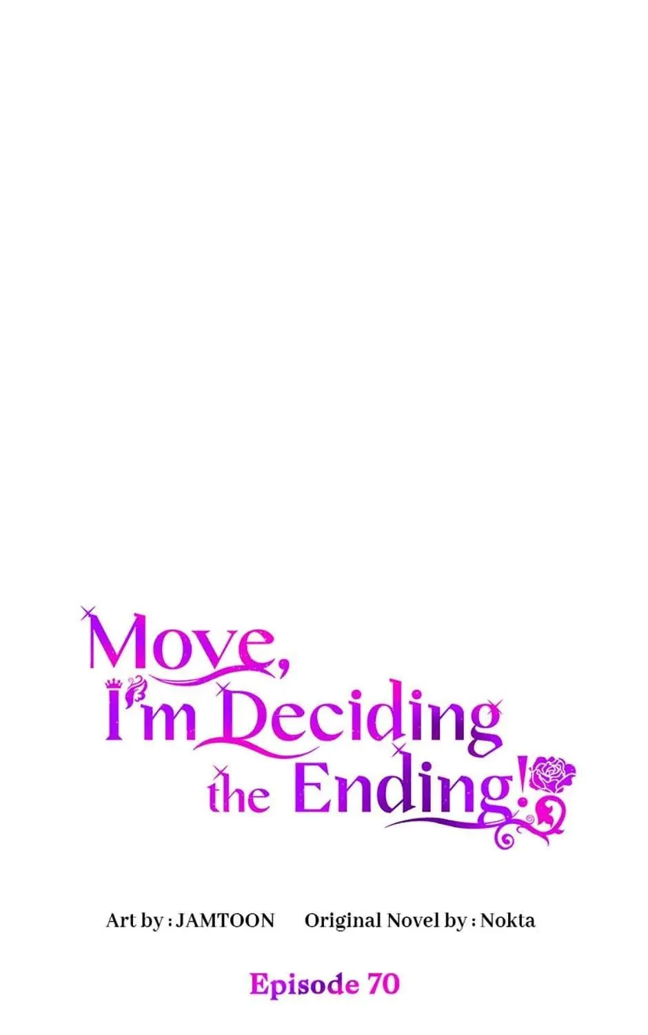 Get Out of My Way, I Will Decide the Ending Chapter 70 page 77 - 