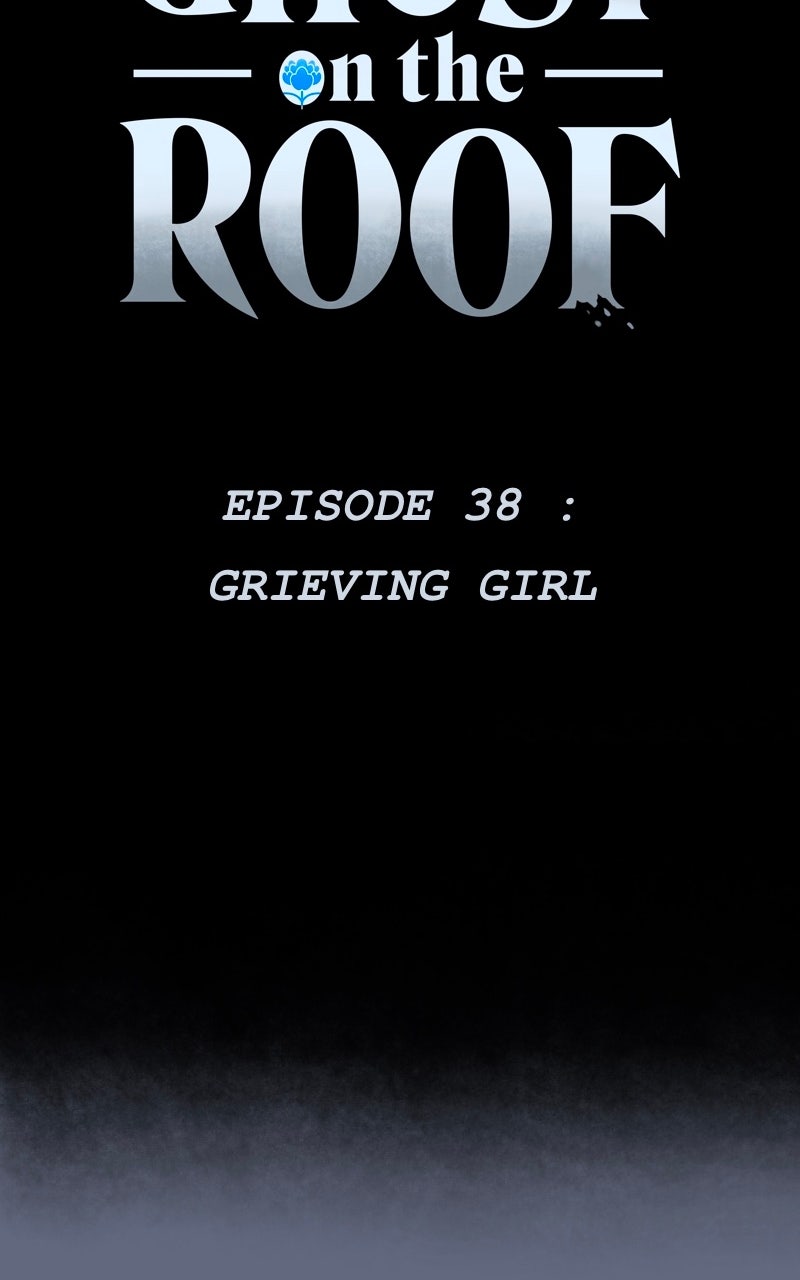Ghost on the Roof (S2) Ep. 38 - Grieving Girl page 9 - 